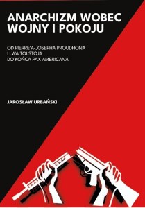 Anarchizm wobec wojny i pokoju