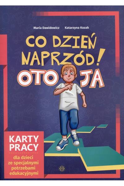 CO DZIEŃ NAPRZÓD! OTO JA. KARTY PRACY DLA DZIECI