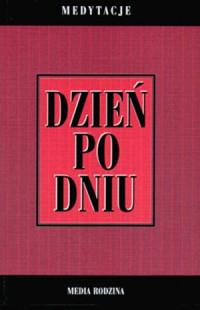 DZIEŃ PO DNIU