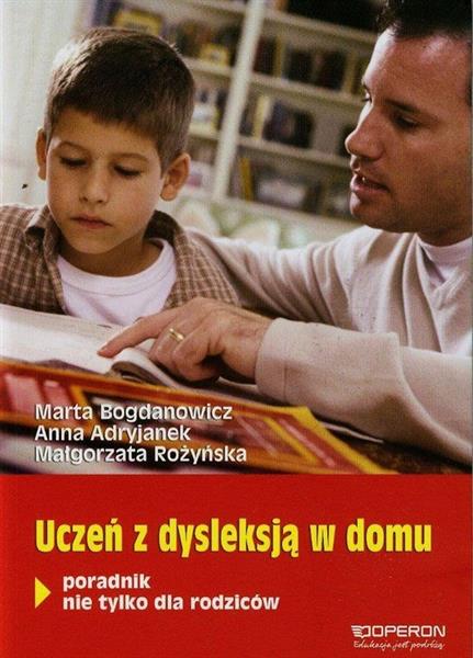 UCZEŃ Z DYSLEKSJĄ W DOMU