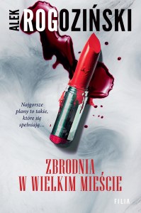 Zbrodnia w wielkim mieście wyd. 2