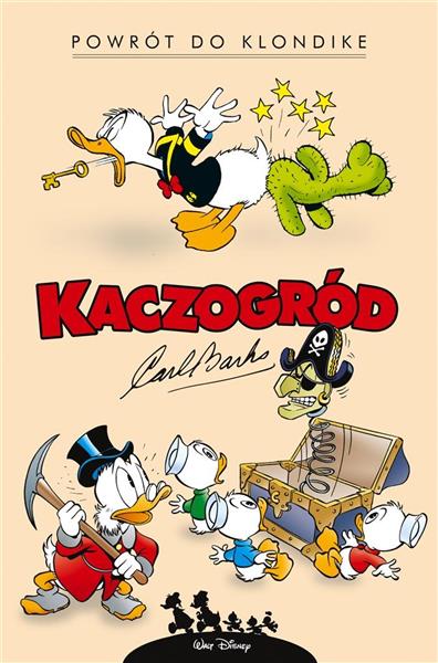 KACZOGRÓD.CARL BARKS .POWRÓT DO KLONDIKE