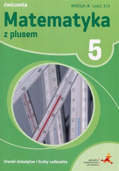 MATEMATYKA SP 5 Z PLUSEM UŁAMKI WERSJA A GWO