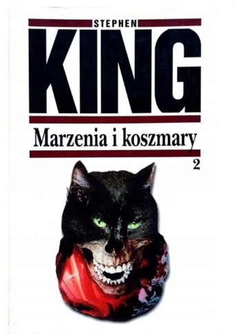 MARZENIA I KOSZMARY. CZĘŚĆ 2