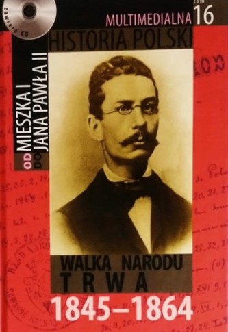WALKA NARODU TRWA 1845-1864 MHP T. 16 SPK