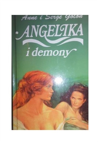 ANGELIKA I DEMONY ANNE GOLON, SERGE GOLON