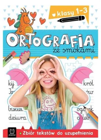 ORTOGRAFIA ZE SMOKAMI. ZBIÓR TEKSTÓW DO UZUPEŁ.