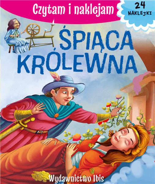 CZYTAM I NAKLEJAM. ŚPIĄCA KRÓLEWNA