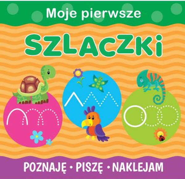 MOJE PIERWSZE SZLACZKI