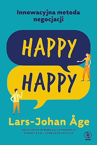 HAPPY-HAPPY. INNOWACYJNA METODA NEGOCJACJI
