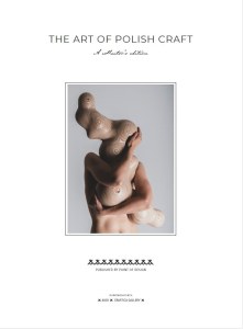 The Art of Polish Craft. A Collector’s Edition