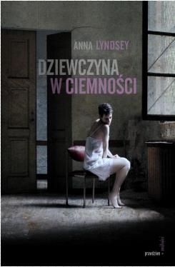 Prawdziwe miłości. Dziewczyna w ciemności
