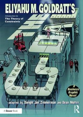 THE GOAL : A BUSINESS GRAPHIC NOVEL