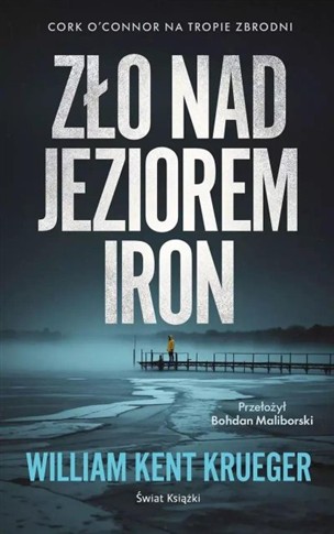 ZŁO NAD JEZIOREM IRON
