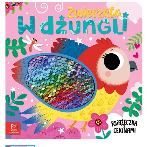 ZWIĘRZETA W DŻUNGLI. KSIĄŻECZKA Z CEKINAMI