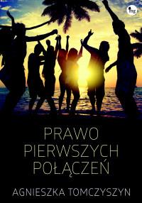 PRAWO PIERWSZYCH POŁĄCZEŃ