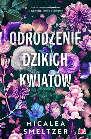 Wildflower. Tom 2. Odrodzenie dzikich kwiatów