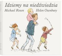 IDZIEMY NA NIEDŹWIEDZIA