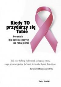Kiedy to przydarzy się tobie