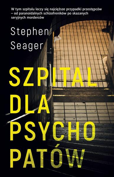SZPITAL DLA PSYCHOPATÓW