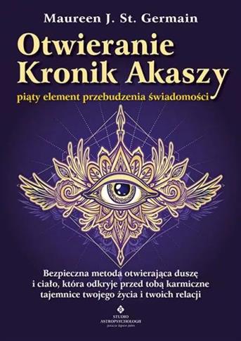 Otwieranie Kronik Akaszy – piąty element przebudze