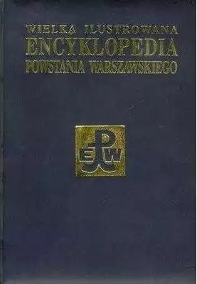 ENCYKLOPEDIA POWSTANIA WARSZAWSKIEGO - TOM 4