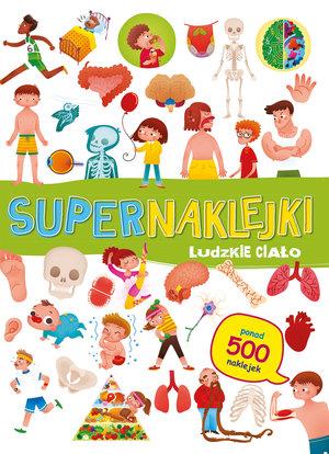 SUPERNAKLEJKI. LUDZKIE CIAŁO