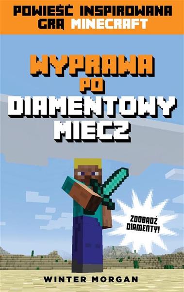 WYPRAWA PO DIAMENTOWY MIECZ
