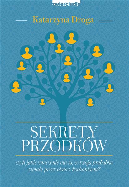 SEKRETY PRZODKÓW, CZYLI JAKIE ZNACZENIE MA TO?