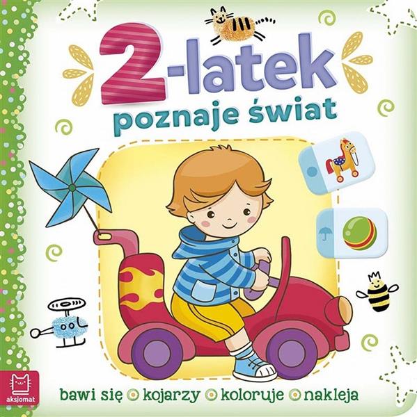 2-LATEK POZNAJE ŚWIAT