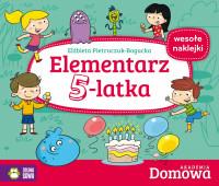 DOMOWA AKADEMIA. ELEMENTARZ 5-LATKA