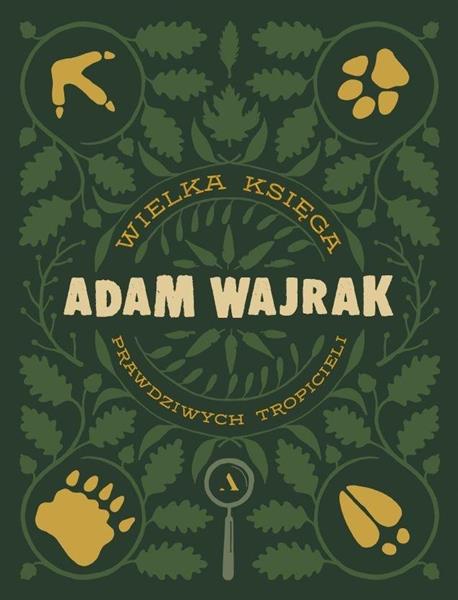 WIELKA KSIĘGA PRAWDZIWYCH TROPICIELI