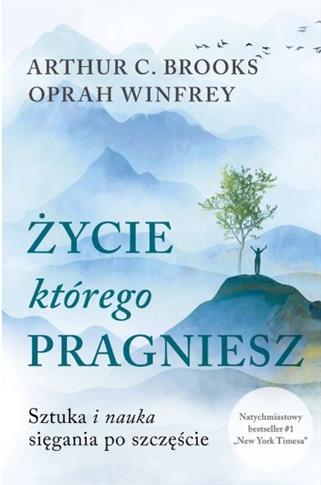 ŻYCIE KTÓREGO PRAGNIESZ