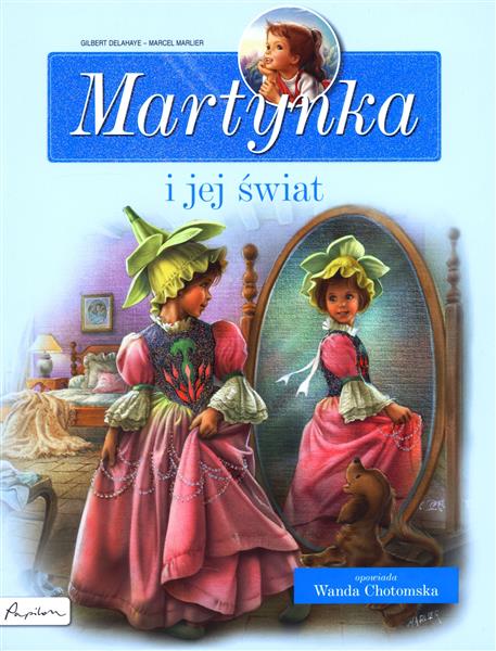 MARTYNKA. I JEJ ŚWIAT. ZBIÓR OPOWIADAŃ