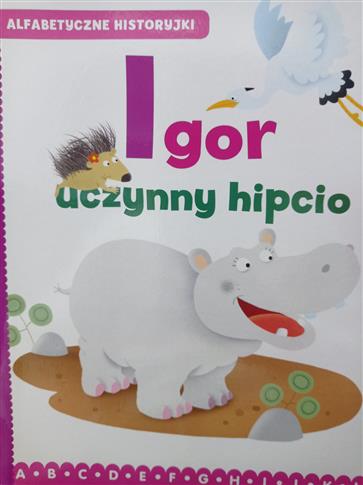 Igor uczynny hipcio