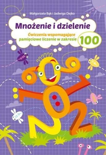 MNOŻENIE I DZIELENIE DO 100