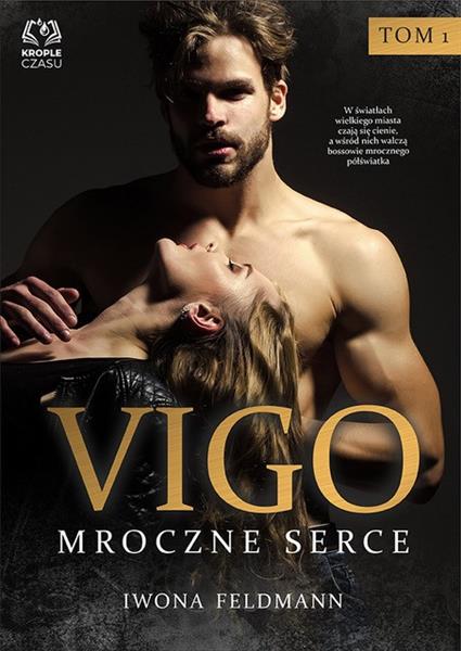 VIGO. MROCZNE SERCE