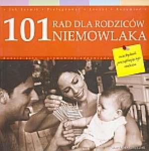 101 rad dla rodziców niemowlaka