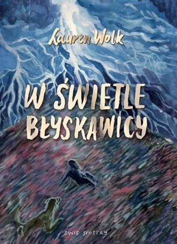 W ŚWIETLE BŁYSKAWICY