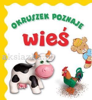 OKRUSZEK POZNAJE WIEŚ
