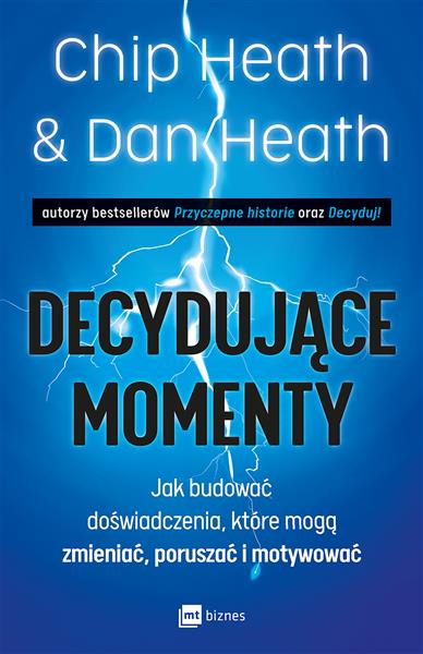 DECYDUJĄCE MOMENTY. JAK BUDOWAĆ DOŚWIADCZENIA, ...