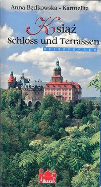 KSIĄŻ DAS SCHLOSS UND DIE TERRASSEN