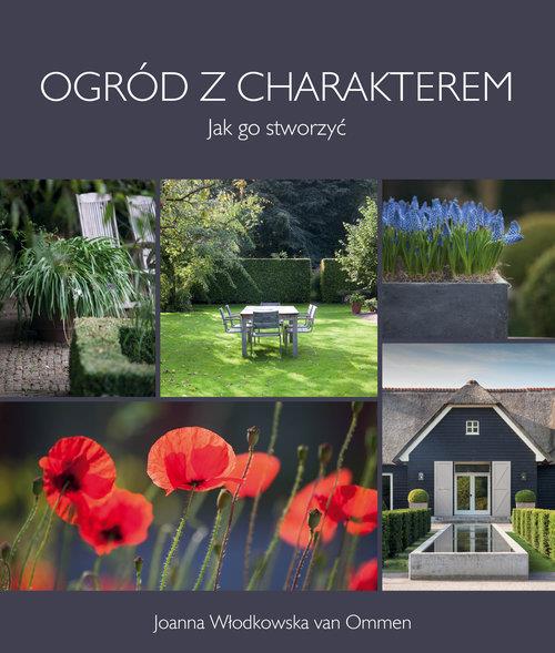 OGRÓD Z CHARAKTEREM