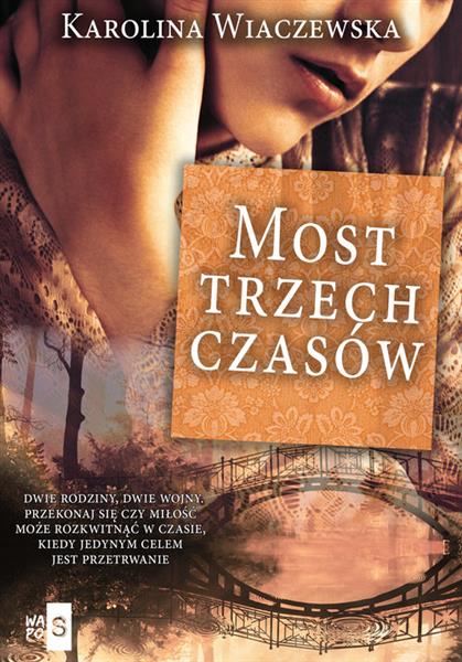 MOST TRZECH CZASÓW