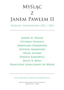 Myśląc z Janem Pawłem II. Wykłady Janopawłowe 2022/2023