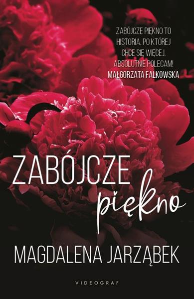 ZABÓJCZE PIĘKNO. TOM 1