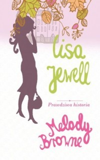PRAWDZIWA HISTORIA MELODY BROWNE