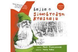 BAJKA O SIWOBRODYM KRASNALU
