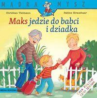 MAKS JEDZIE DO BABCI I DZIADKA