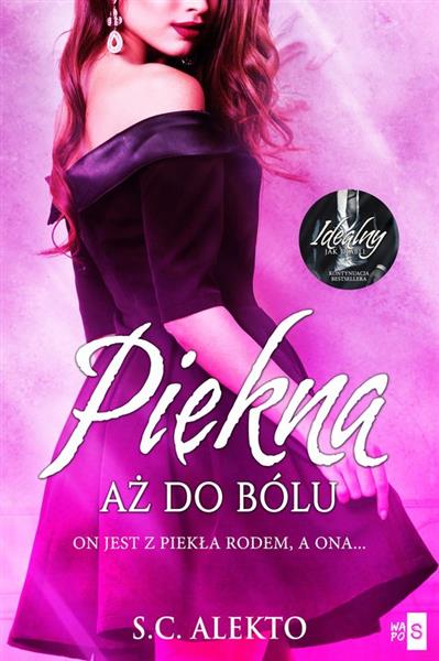 PIĘKNA AŻ DO BÓLU